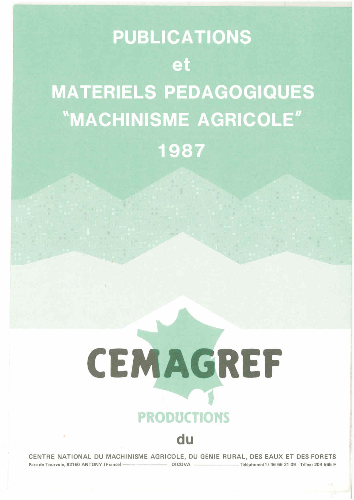 Publications et matériels pédagogiques (machinisme agricole)  - Catalogue1987